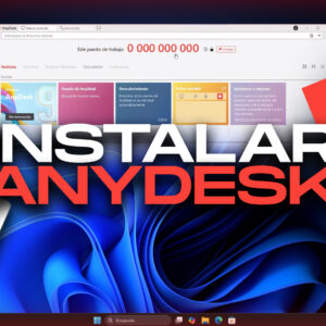 Cómo instalar AnyDesk paso a paso de manera sencilla