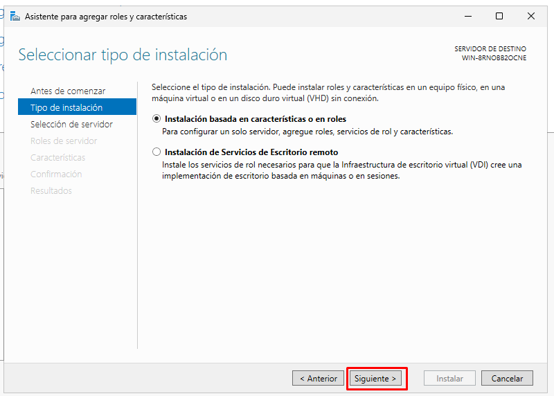 Instalar servicio DNS en Windows Server 2025 9 Seleccionar tipo de instalación basada en roles para agregar DNS en Windows Server 2025