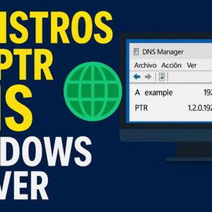 registros a y ptr dns windows server tecnosender