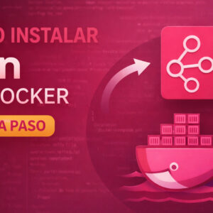 Como instalar N8N en docker - TecnoSender